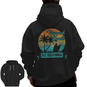 Vintage Newport Beach Orange County California Surfing Zip Up Hoodie Back Print | Mazezy
