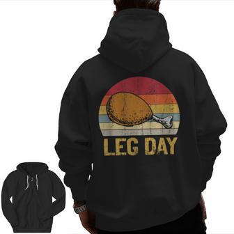 Vintage Turkey Thanksgiving It's Leg Day Gym Workout For Turkey Lovers Zip Up Hoodie Back Print | Mazezy