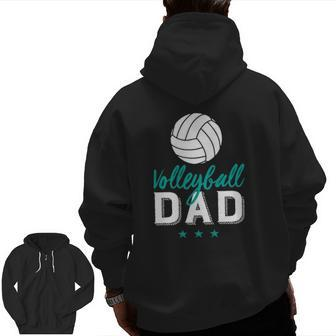 Volleyball Dad Proud Father And Sports Parents Zip Up Hoodie Back Print | Mazezy AU