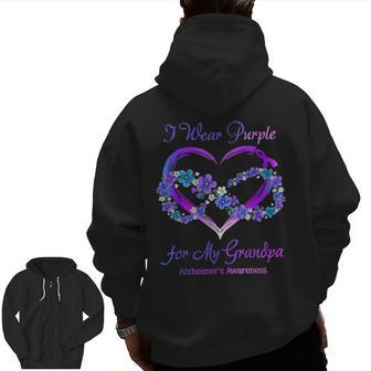 I Wear Purple For My Grandpa Alzheimer's Awareness Infinity Zip Up Hoodie Back Print | Mazezy