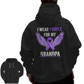 I Wear Purple For My Grandpa Dementia Alzheimer's Awareness Zip Up Hoodie Back Print | Mazezy