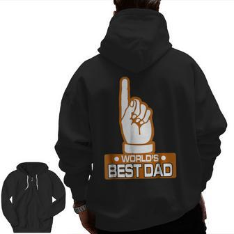 World's Best Dad Happy Father's Day Daddy Grandfather Zip Up Hoodie Back Print | Mazezy