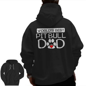 World's Best Pit Bull Dad Dog Owner Paw Print Zip Up Hoodie Back Print | Mazezy