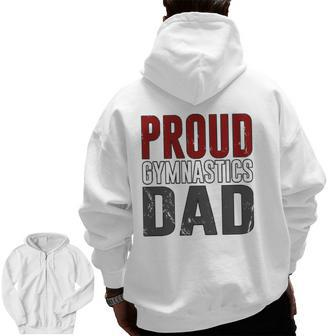 Awesome Distressed Proud Gymnastics Dad Zip Up Hoodie Back Print | Mazezy