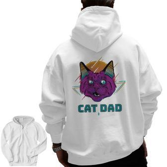Cat Dad Cat Daddy For Men Cat For Men Zip Up Hoodie Back Print | Mazezy
