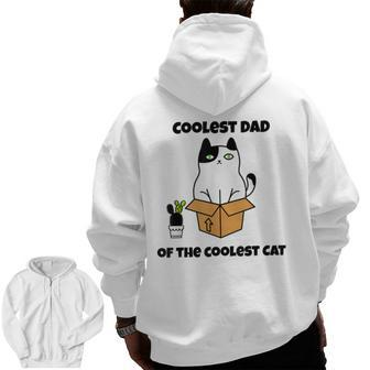 Coolest Dad Of The Coolest Cat Father's Day Cat Lover Zip Up Hoodie Back Print | Mazezy
