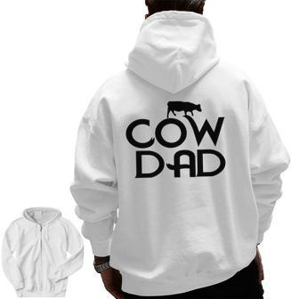 Cow Lover Father's Day Cow Dad Zip Up Hoodie Back Print | Mazezy