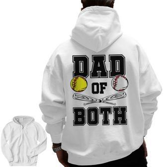 Dad Of Both Dad Of Ballers T Baseball Softball Zip Up Hoodie Back Print | Mazezy