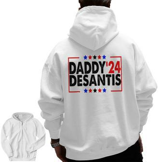 Daddy'24 Desantis Make America Florida Zip Up Hoodie Back Print | Mazezy UK