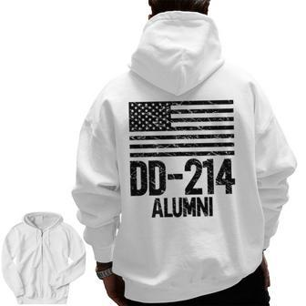 Dd214 Alumni Patriotic Us Military Vintage Veterans Day Zip Up Hoodie Back Print | Mazezy