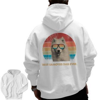 Dog Vintage Best Samoyed Dad Ever Fathers Day Zip Up Hoodie Back Print | Mazezy