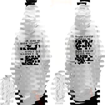 Dont Make Me Use My Basketball Dad Zip Up Hoodie Back Print | Mazezy