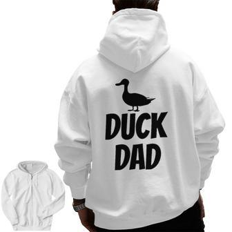 Duck Dad Cute Duck Pe Black Zip Up Hoodie Back Print | Mazezy