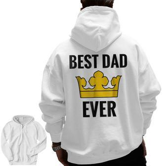 Father's Day Best Dad Ever Holiday Or Zip Up Hoodie Back Print | Mazezy