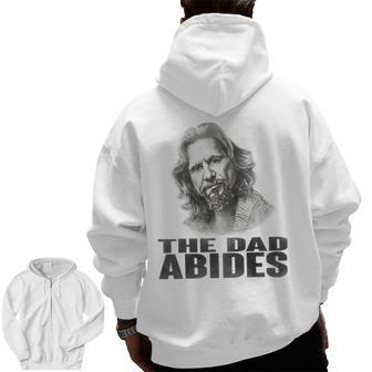Vintage The Dad Abides T For Father's Day Zip Up Hoodie Back Print | Mazezy