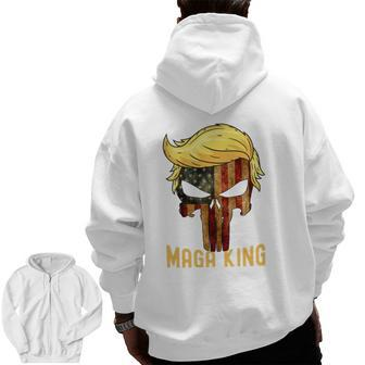 The Great Maga King Donald Trump Skull Maga King Zip Up Hoodie Back Print | Mazezy
