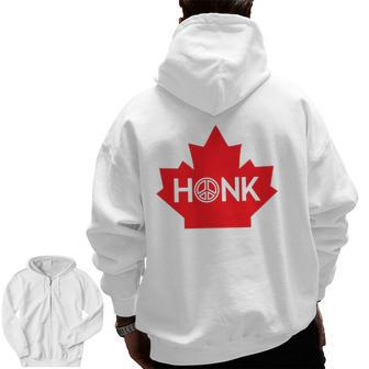 Honk For Canada Honk For Peace Zip Up Hoodie Back Print | Mazezy