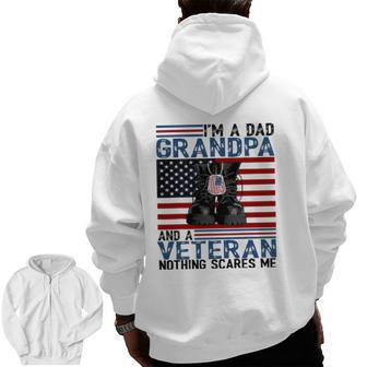 I'm A Dad Grandpa And A Veteran Flag Usa Father's Day Zip Up Hoodie Back Print | Mazezy