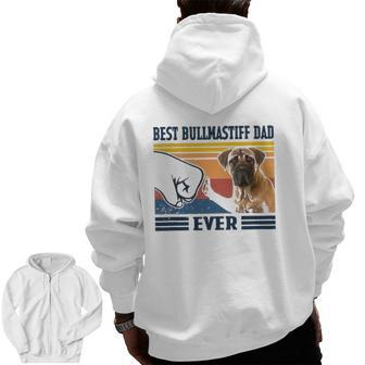 Mens Best Bullmastiff Dad Ever Dog Lover Father's Day Zip Up Hoodie Back Print | Mazezy