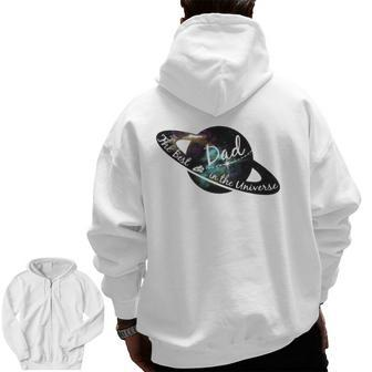 Mens Best Dad In The Universe Father's Day Space Nebula Zip Up Hoodie Back Print | Mazezy DE