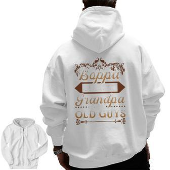 Mens Boppa Because Grandpa Is For Old Guys Father's Day Zip Up Hoodie Back Print | Mazezy