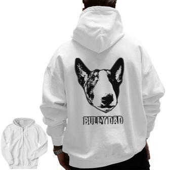 Mens English Bull Terrier Dad Zip Up Hoodie Back Print | Mazezy