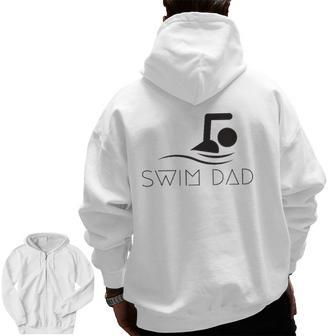 Mens Swim Dad Inspirational Swimming Quote Zip Up Hoodie Back Print | Mazezy