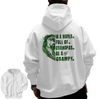 Mens In A World Full Of Grandpas Be A Grampy Father's Day Grampy Zip Up Hoodie Back Print | Mazezy AU