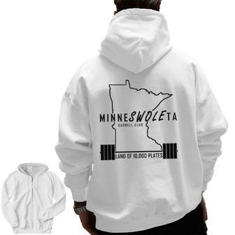 Minneswoleta Barbell Minnesota Gymer Zip Up Hoodie Back Print | Mazezy AU
