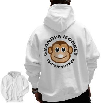 Monkey Grandpa Monkey Banana Matching Family Tee Zip Up Hoodie Back Print | Mazezy