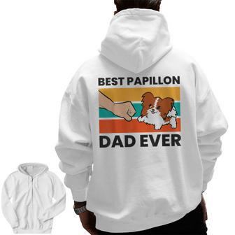 Papillon Dog Owner Best Papillon Dad Ever Zip Up Hoodie Back Print | Mazezy