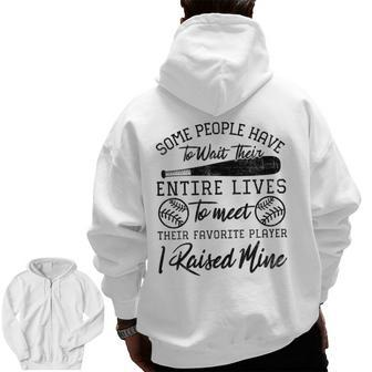 Some People Have To Wait Their Entire Lives Baseball Dad Zip Up Hoodie Back Print | Mazezy