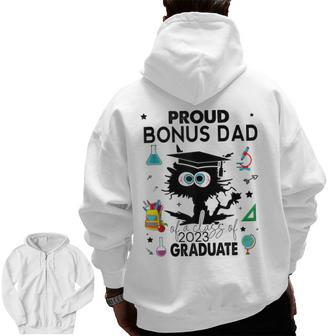 Proud Bonus Dad Of A Class Of 2023 Graduate Black Cat Zip Up Hoodie Back Print | Mazezy