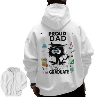Proud Dad Of A Class Of 2023 Graduate Cool Black Cat Zip Up Hoodie Back Print | Mazezy