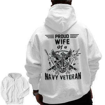 Proud Wife Of A Navy Veteran American Flag Military Zip Up Hoodie Back Print | Mazezy