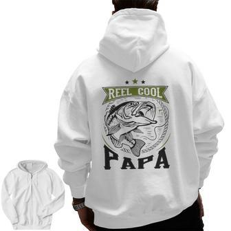 Reel Cool Papa For Cool Fisherman Dad Zip Up Hoodie Back Print | Mazezy