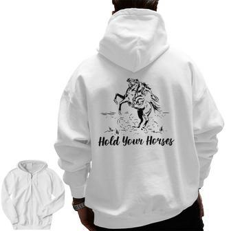 Retro Cowboy Rodeo Dad Hold Your Horses Western Zip Up Hoodie Back Print | Mazezy