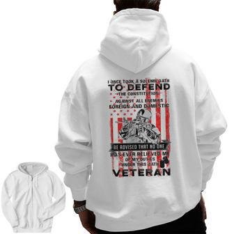 Solemn Oath To Defend The Constitution Veteran's Day Zip Up Hoodie Back Print | Mazezy