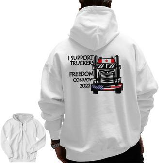 Support Canadian Truckers Freedom Convoy 2022 Usa & Canada Zip Up Hoodie Back Print | Mazezy