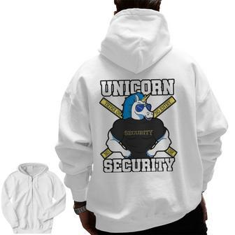 Unicorn Security Daddy Unicorn Sunglasses Fathers Day Zip Up Hoodie Back Print | Mazezy