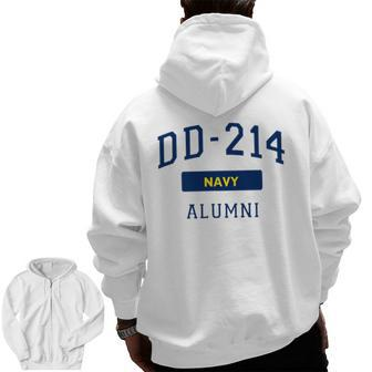 Us Navy Dd214 Veteran Military Alumni Dd214 Zip Up Hoodie Back Print | Mazezy