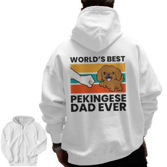World's Best Pekingese Dad Pekingese Dog Zip Up Hoodie Back Print | Mazezy