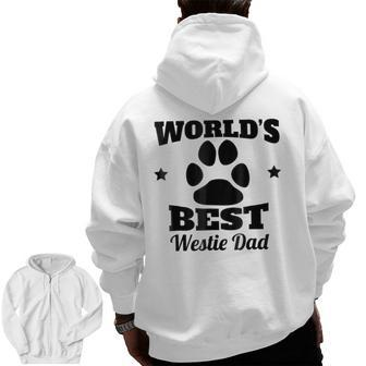 World's Best Westie Dad Dog Owner Zip Up Hoodie Back Print | Mazezy