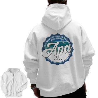 World's Greatest Apa Hungarian Dad Zip Up Hoodie Back Print | Mazezy