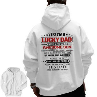 Yes I'm A Lucky Dad I Have A Freaking Awesome Son Men Zip Up Hoodie Back Print | Mazezy