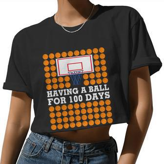 100Th Day Of School Basketball Balls 100 Basket Balls Basketball Hoop Women Cropped T-shirt - Monsterry DE