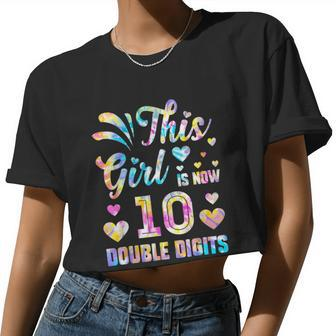 10Th Birthday This Girl Is Now 10 Double Digits Tie Dye Women Cropped T-shirt - Monsterry CA