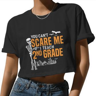 2Nd Grade Teacher Halloween Cool You Can't Scare Me Women Cropped T-shirt - Monsterry DE