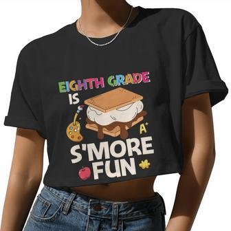 8Th Grade Is S’More Fun Back To School Premium Plus Size Shirt For Teacher Kids Women Cropped T-shirt - Monsterry