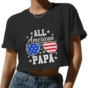 All American Papa 4Th Of July Sunglasses Women Cropped T-shirt - Monsterry